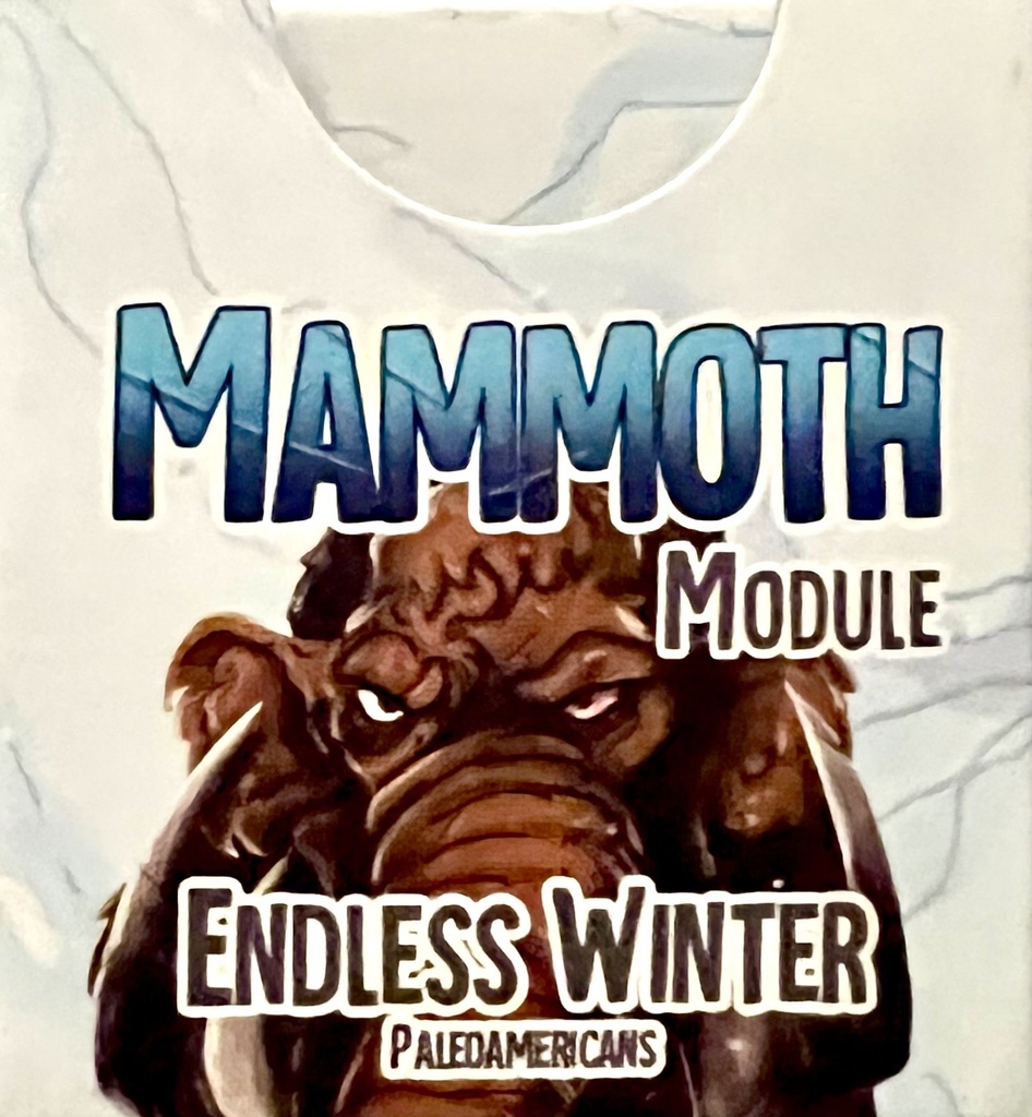 Endless Winter: Paleoamericans - Mammoth Module