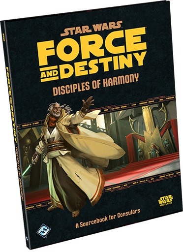 [SWF35] Star Wars: RPG - Force and Destiny - Supplements - Disciples of Harmony