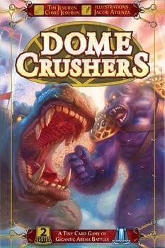 Dome Crushers (Gigantic Ed.)