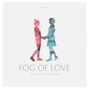 Fog of Love (Female Cover)