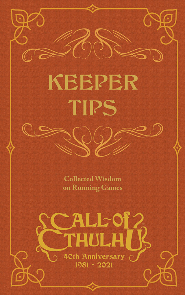 Call of Cthulhu RPG: Keeper Tips
