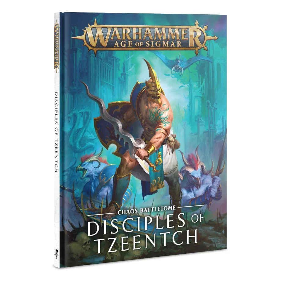 WH AoS: Disciples of Tzeentch - Chaos Battletome