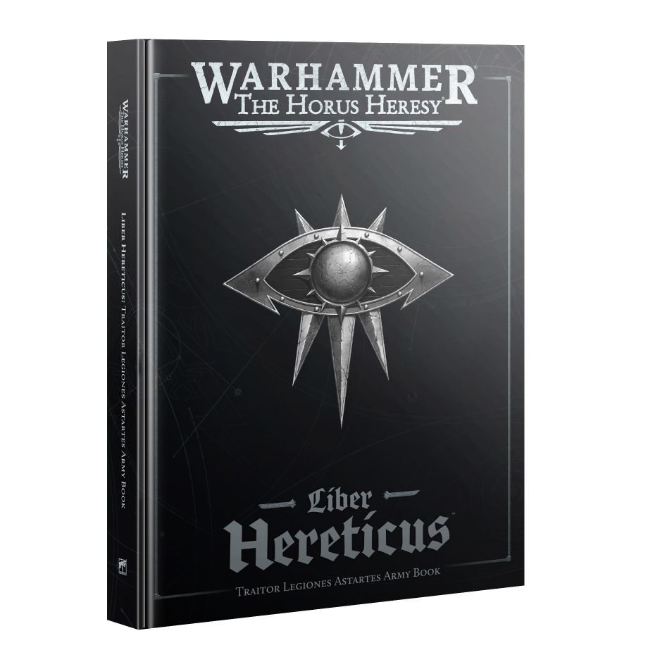 WH 30K: Liber Hereticus - Traitor Legiones Astartes Army Book