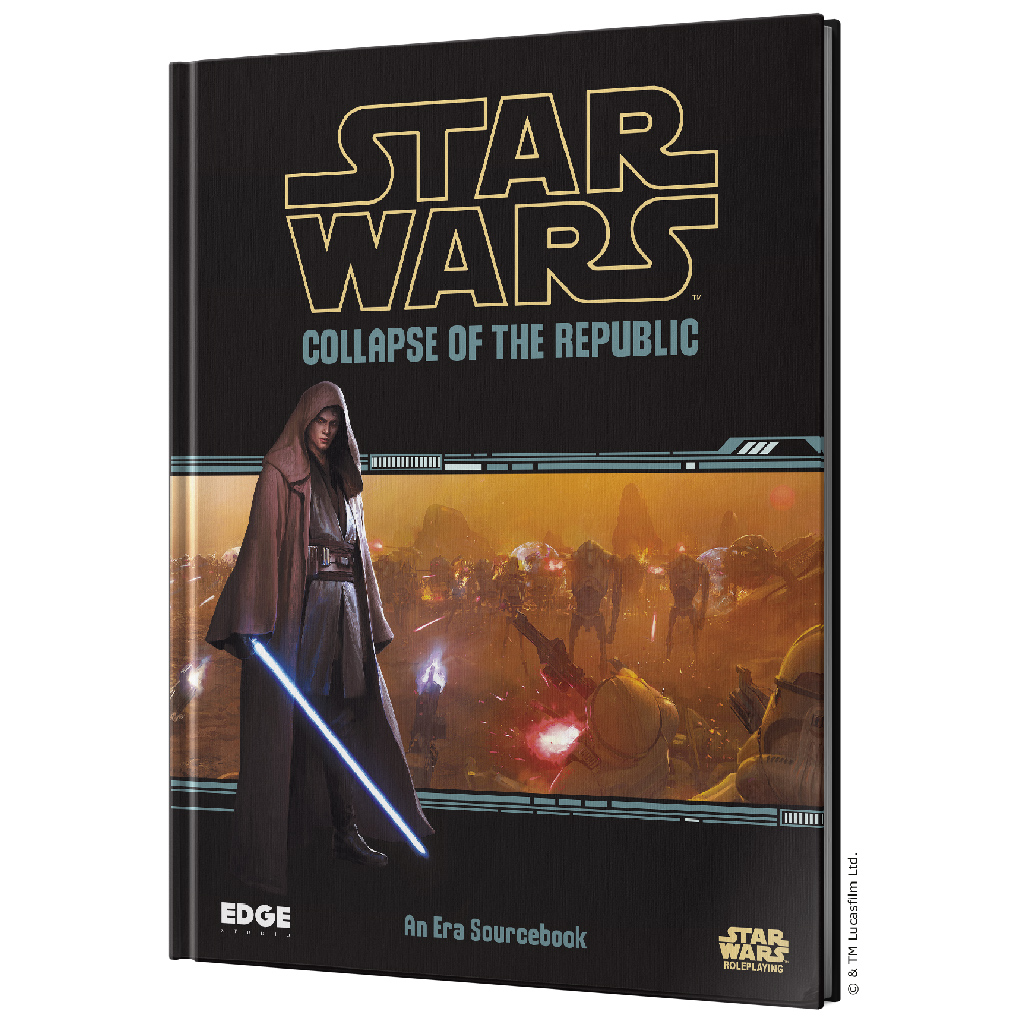 Star Wars: RPG - Supplements - Collapse of the Republic (EDGE)