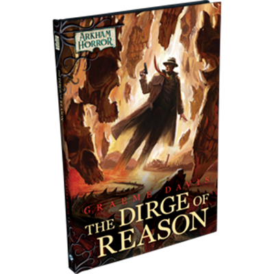 AH LCG: Novella 02 - The Dirge of Reason