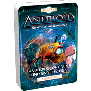 Genesys RPG: Android - Androids, Drones and Synthetics