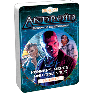 Genesys RPG: Android - Runners, Mercs and Criminals