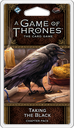 GOT LCG: 01-1 Westeros Cycle - Taking the Black