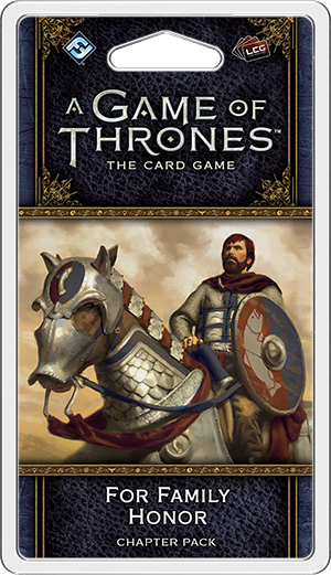 GOT LCG: 02-3 War of the Five Kings Cycle - For Family Honour