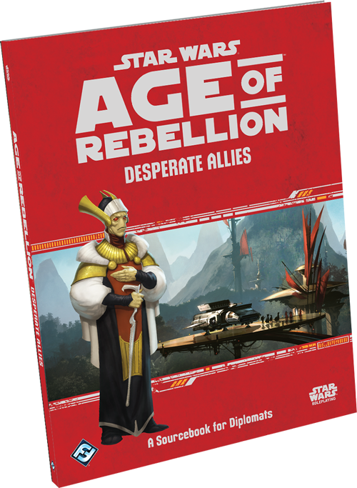Star Wars: RPG - Age of Rebellion - Supplements - Desperate Allies