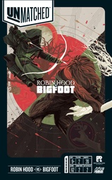 [51759] Unmatched: Robin Hood vs. Big Foot
