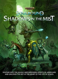 [2504CB7] Warhammer AoS RPG: Soulbound - Shadows in the Mist