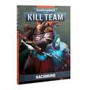WH: Kill Team - Nachmund Codex