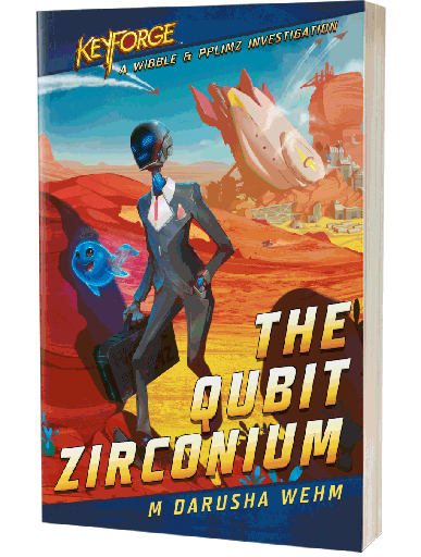 [AC020] KeyForge Novel: The Qubit Zirconium