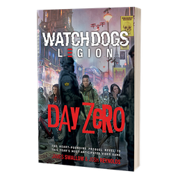 [AC014] Watch Dogs Legion Novel: Day Zero