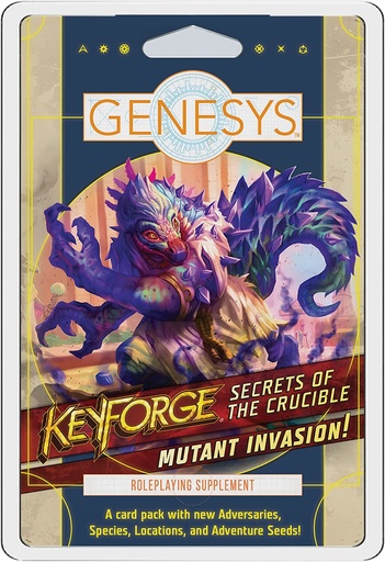 [GNS13] Genesys RPG: Keyforge - Secrets of the Crucible - Mutant Invasion!