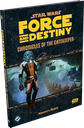 Star Wars: RPG - Force and Destiny - Adventures - Chronicles of the Gatekeeper