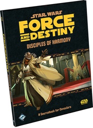 [SWF35] Star Wars: RPG - Force and Destiny - Supplements - Disciples of Harmony