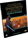 Star Wars: RPG - Supplements - Collapse of the Republic (FFG)