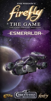 [FIRE010] Firefly: The Game - Esmeralda